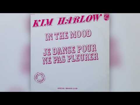 Kim Harlow - Je Danse Pour Ne Pas Pleurer 1979