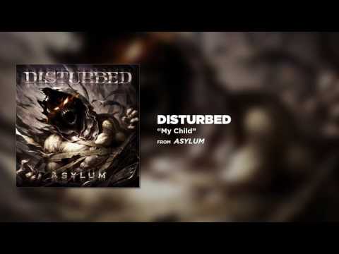 Disturbed - My Child [Official Audio]