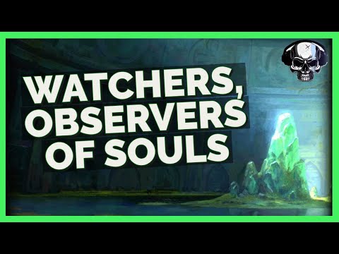 PoE/Avowed Lore: Watchers