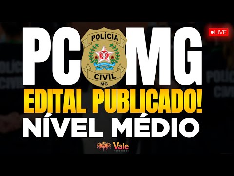 EDITAL PUBLICADO! PCMG Administrativo | NÍVEL MÉDIO