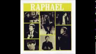 Raphael - Risas y lagrimas