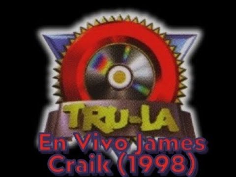 1998 - Trulala - En Vivo James Craik