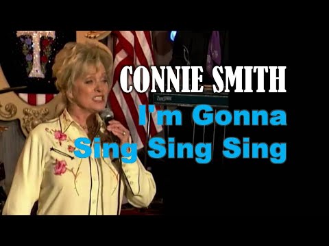 CONNIE SMITH - I'm Gonna Sing Sing Sing