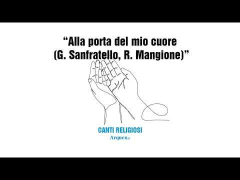 Alla porta del mio cuore (G. Sanfratello, R. Mangione)