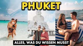 PHUKET Urlaub – Das musst du wissen – Phuket Tipps & Highlight | Phuket Reisegui