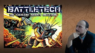 Gaming History: Battletech – The Crescent Hawk’s Inception “Open world ‘mech warfare”