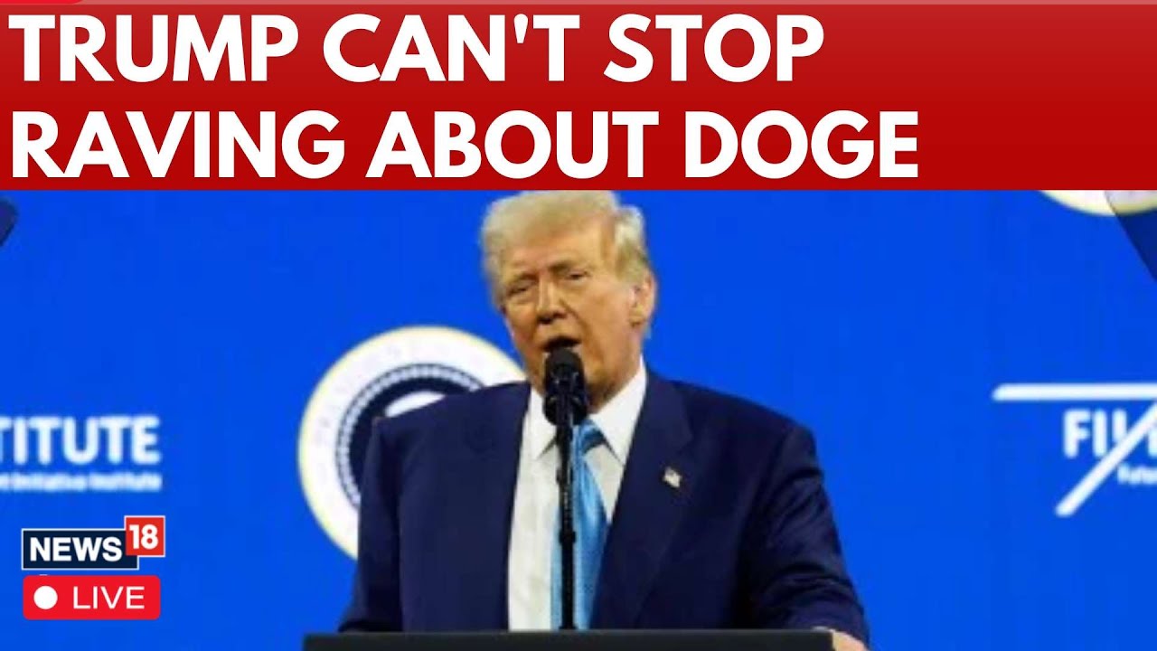 LIVE | Trump Latest News | Trump Says He Could Give 20% Of Doge Savings Back To Americans| N18G