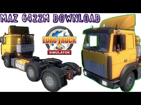 MAZ 6422M Download ETS 2 HD