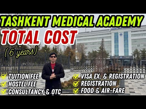 Tashkent Medical Academy Fees and Total Cost | MBBS in Uzbekisan 2025 #mbbsinuzbekistan