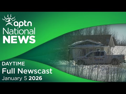 APTN National News: January 5, 2026
