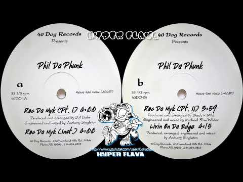 Phil Da Phunk - Roc Da Myk / Livin On Da Edge (Full Vinyl, 12") (1996)