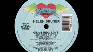 Helen Bruner - Gimme Real Love (Blue's Deep Mix)