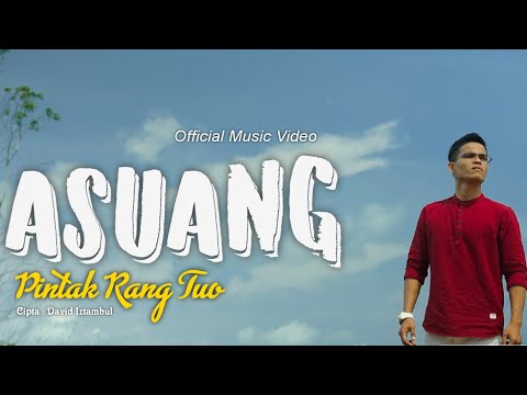 Lagu Minang Terbaru 2021 David iztambul - ASUANG PINTAK RANG TUO ( official music video )