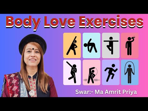 Body Love Exercises !!