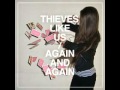 Thieves Like Us - So Clear