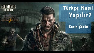 Dying Light The Beast Türkçe Dil Nasıl Yapılır #dyinglightthebeast #gaming