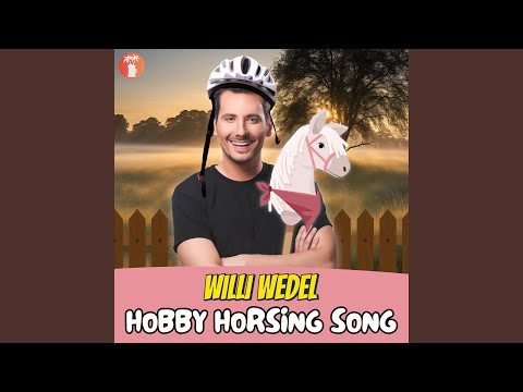 Hobby Horsing Song