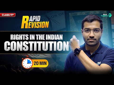 Rights in the Indian Constitution Class 11 | 11th Political Science Chapter-2 Rapid Revision