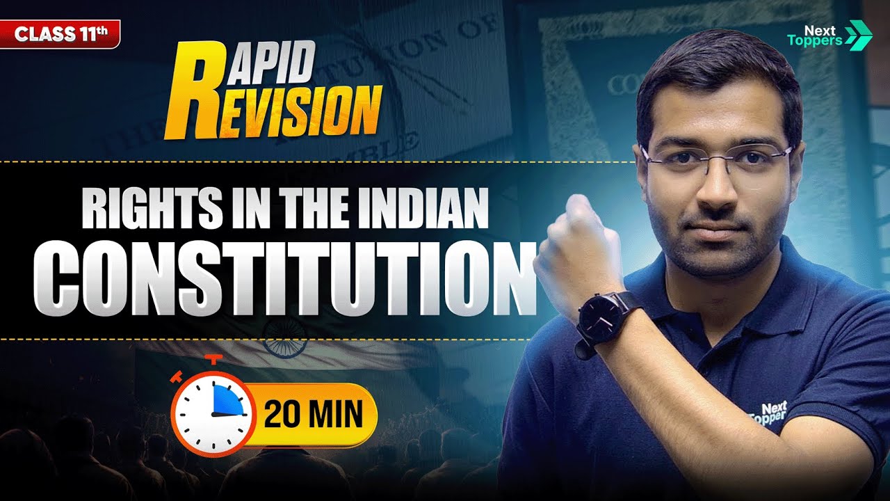 Rights in the Indian Constitution | CBSE Class 11 Political Science Revision | Chapter in 20 Mins