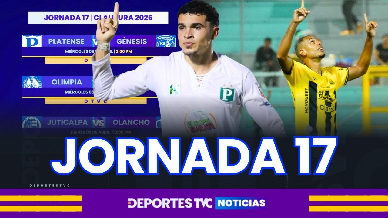 Así se jugará la Jornada 17 de la Liga Nacional en el Clausura 2026