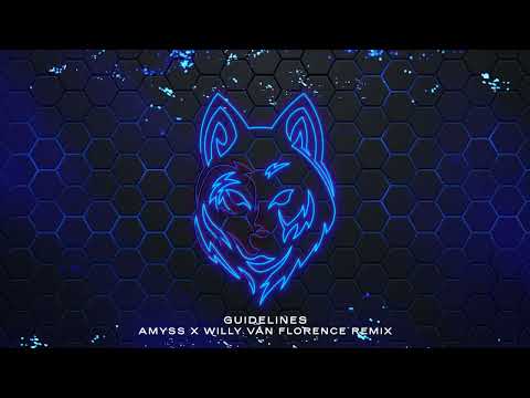 Video thumbnail for Guidelines (Amyss, Willy Van Florence Remix)