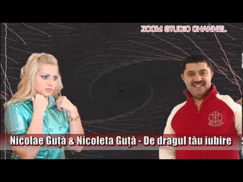 NICOLAE GUTA & NICOLETA - DE DRAGUL TAU IUBIRE, ZOOM STUDIO