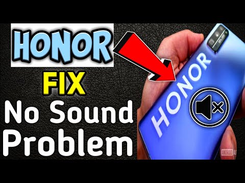 How to Fix No Sound Problem on Honor and Other Android Mobile Phones | Honor Mobile Sound Issue