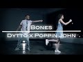 Dytto x Poppin John | Bones 