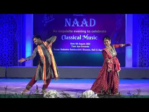 Kathak Duo|Dr Dhrupad Das & Susmita Banik|NAAD FESTIVAL