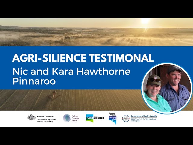 AgRi-Silience Testimonal - Nic and Kara Hawthorne