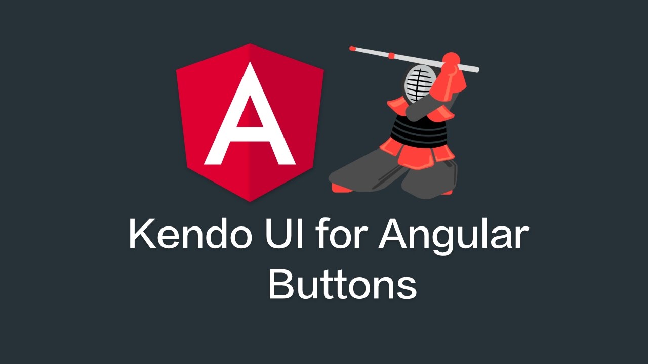 Kendo UI for Angular - Buttons