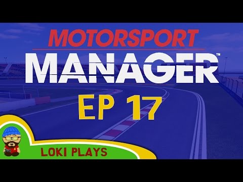 🐺🐶 Motorsport Manager PC - Lets Play EP17 - Operation not last!