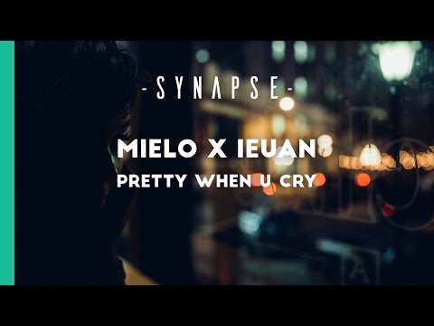 Mielo x Ieuan - Pretty When U Cry [Free]