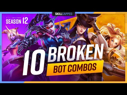 The 10 MOST BROKEN BOT LANE COMBOS For Season 12! - League of Legends