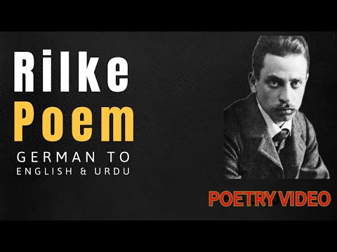 Rainer Maria Rilke Poem In English Urdu