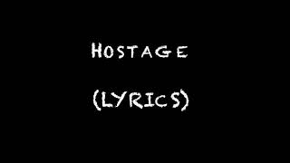 Hostage (lyrics) Powerman 5000