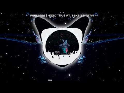 3. Feelings | Nego True ft. Teks Sinatra | BEFORE I FALL IN LOVE AGAIN