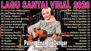 Download lagu Lagu Santai Terpopuler 2026 🔥 Viral TikTok — Lagu Pop Indonesia Terbaru & Paling Hits 2026 mp3