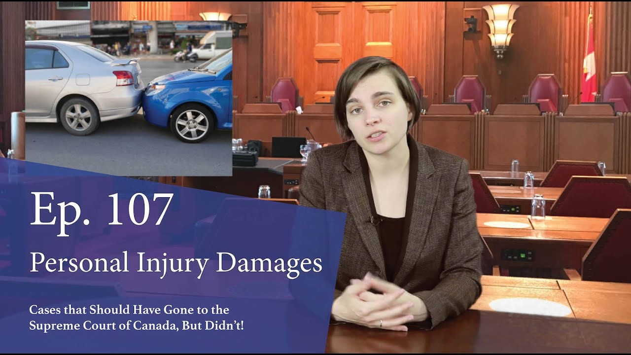 Personal Injury Damages: Cases That Should Have Gone to the Supreme Court of Canada, But Didn’t! Personal Injury Damages: Cases That Should Have Gone to the Supreme Court of Canada, But Didn’t!