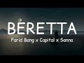 Capital x Farid Bang x Sanna - BERETTA (lyrics)