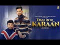 Tenu Ishq Karaan (Audio) - Arshsuhel | Vinder Nathu Majra | New Punjabi Song 2024 Latest This Week