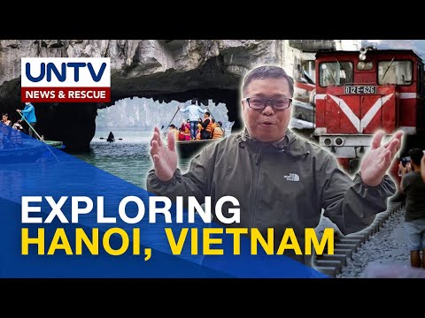 Pasyalan: ilang kilalang tourist spot sa Hanoi, Vietnam Trip Ko To!