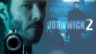JOHN WICK 2 Is Confirmed - AMC Movie News