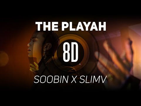 𝟴𝗗 | The Playah (Special Performance) - SOOBIN X SLIMV | 𝑈𝑠𝑒 ℎ𝑒𝑎𝑑𝑝ℎ𝑜𝑛𝑒𝑠🎧