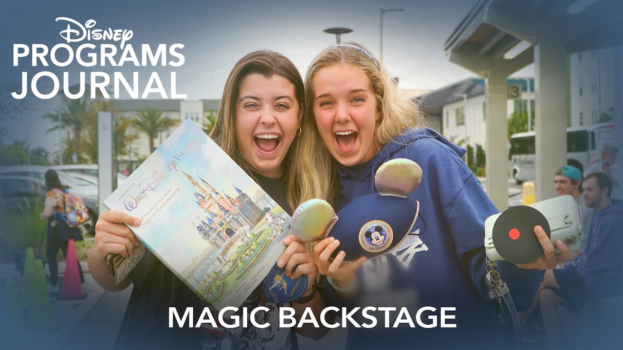 Magic Backstage Surprises Disney Programs Participants | Disney Programs Journal Ep. 1