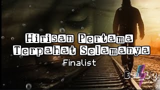 Download lagu Hirisan Pertama Terpahat Selamanyaโ Finalist (Lirik Video) mp3 Download lagu Hirisan Pertama Terpahat Selamanyaโ Finalist (Lirik Video) mp3