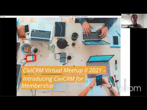 CiviCRM - Introducing CiviMember - Membership management, Direct Debits and more! Meetup 2021