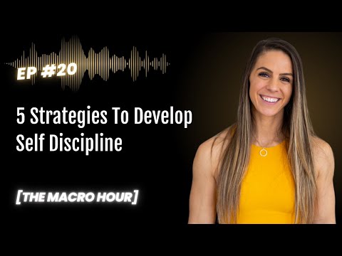 5 Strategies To Develop Self Discipline | Ep. 20