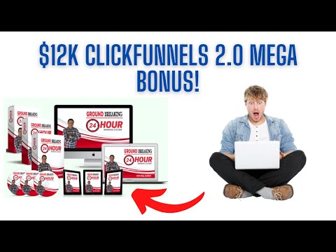 ClickFunnels 2.0 Mega $12K Bonus & 30 Day Free VIP Trial Bonus Package.