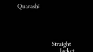 Quarashi- Straight Jacket